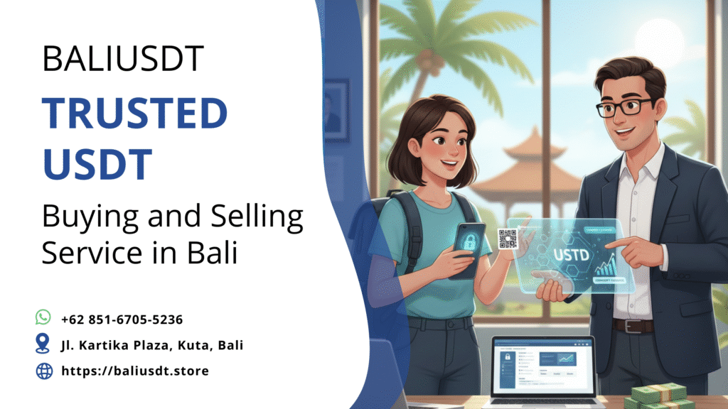 How to Get USDT in Bali: A Traveler's Guide