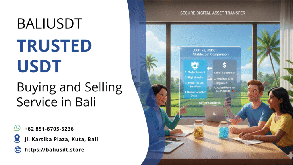 What is the Difference Between USDT and USDC? Bali Guide