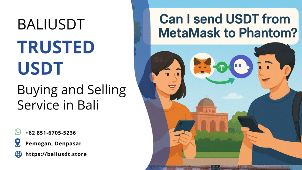 can i send usdt from metamask to phantom