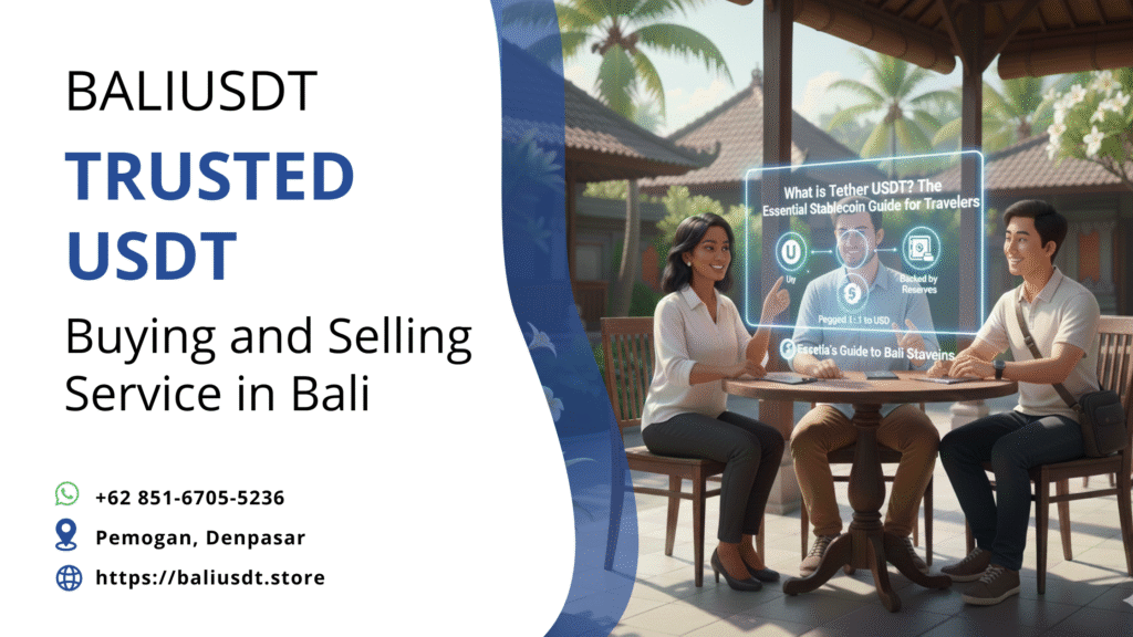 What Is Tether USDT? The Essential Stablecoin Guide for Travelers