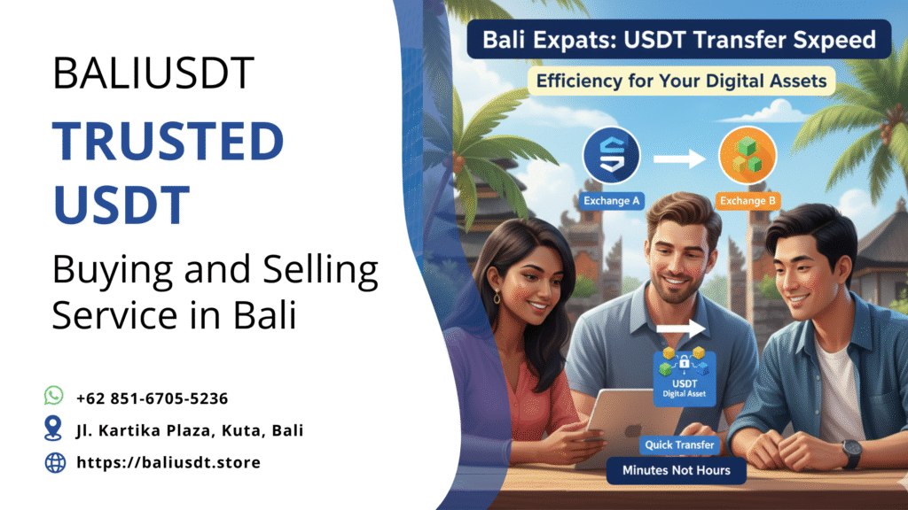 How Long to Send USDT? Speed and Efficiency for Bali Expats