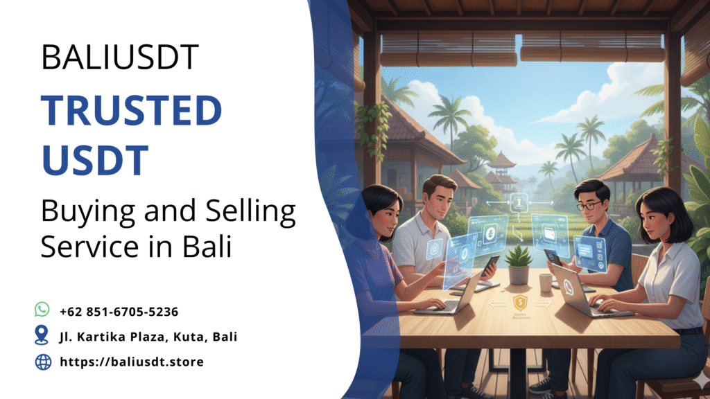 How to Get USDT in Bali: A Foreigner's Guide to Secure & Compliant Stablecoin Acquisition