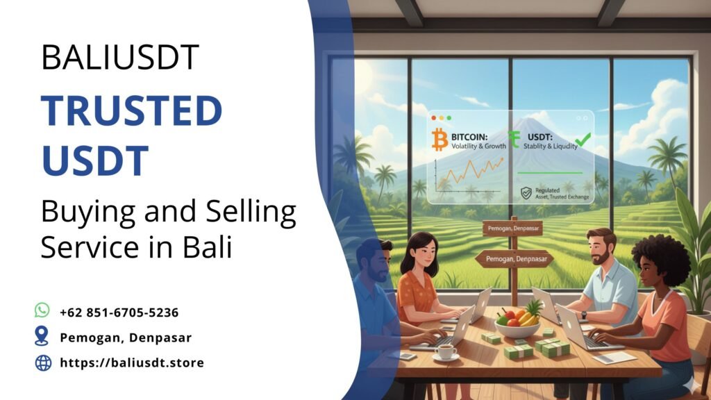 Is It Safe to Buy USDT? A 2025 Guide for Bali Travelers