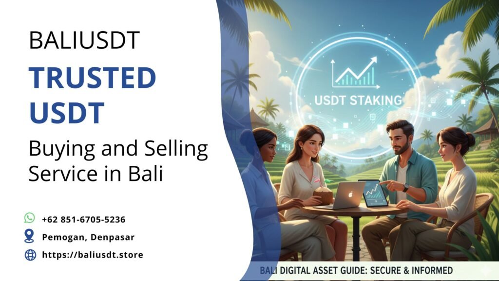 Is Staking USDT Safe for Expats and Digital Nomads in Bali?