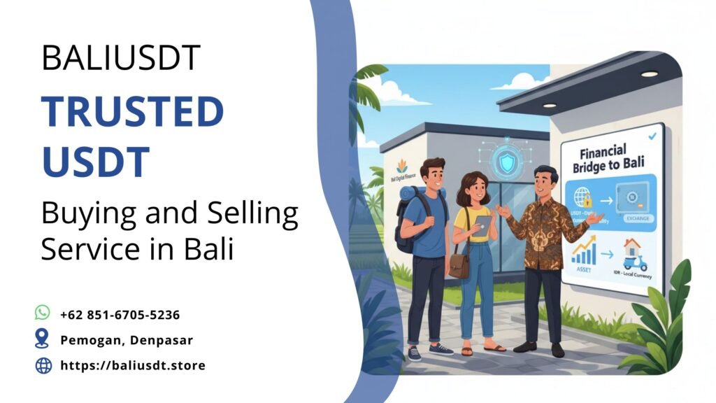 Is Tether USDT Safe? A Guide for Travelers and Expats in Bali