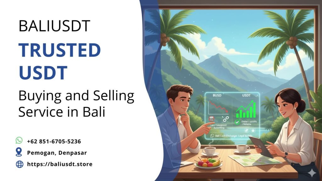 Is BUSD Better Than USDT for Your Next Bali Trip?