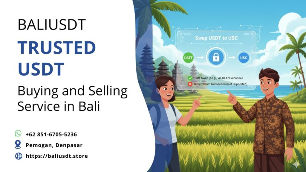 Can I Send USDT to USDC? A Secure Guide for Bali Travelers