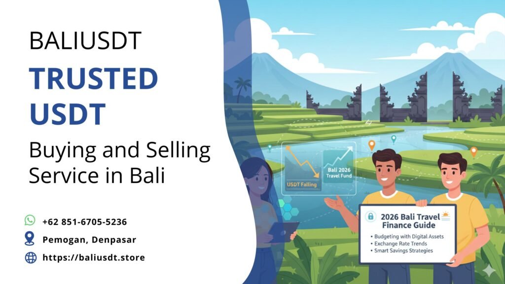 Why USDT is Falling Today: 2026 Bali Travel Finance Guide