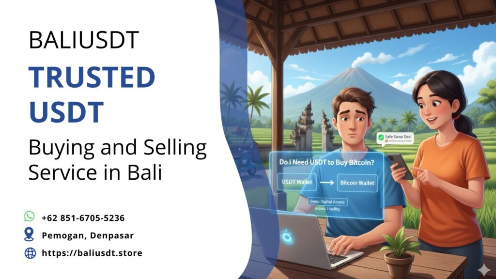Do I Need USDT to Buy Bitcoin? A 2026 Bali Nomad