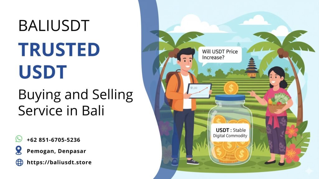 Will USDT Price Increase? A Guide for Bali Expats and Nomads