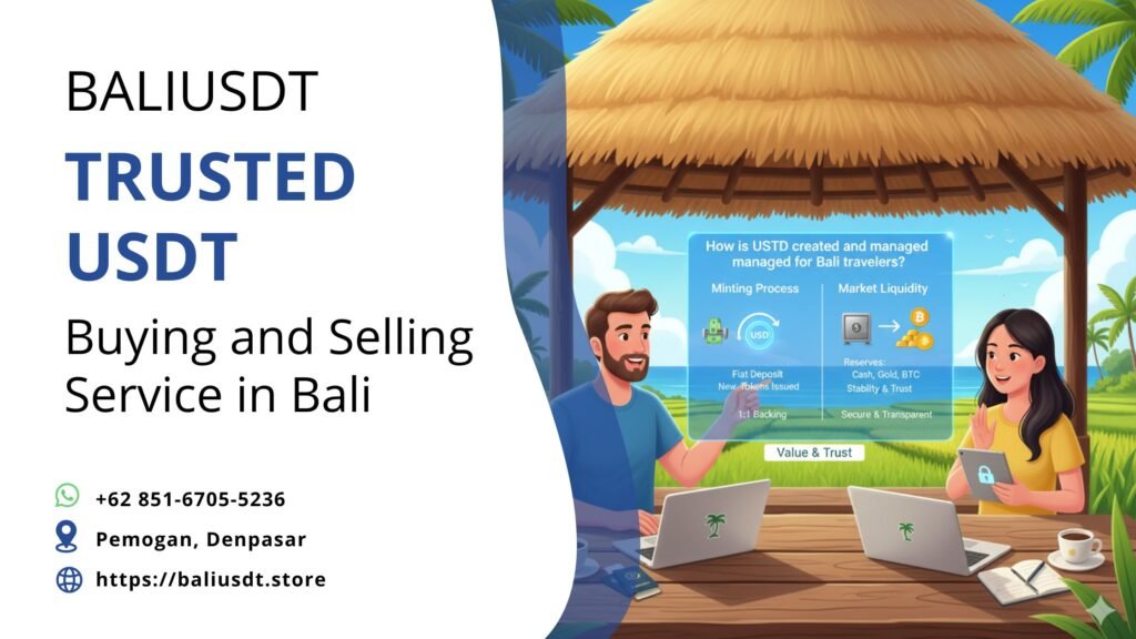 How is USDT created and managed for Bali travelers?