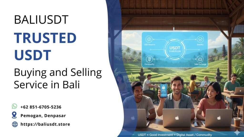 Is USDT a Good Investment? A Guide for Bali Travelers