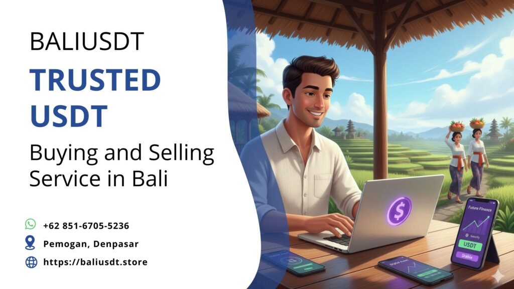 Does USDT Have a Future? A 2026 Guide for Bali Travelers